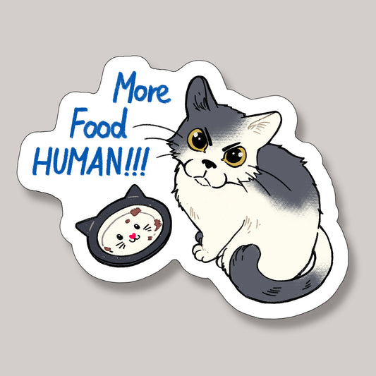 Sticker - More Food HUMAN!!!