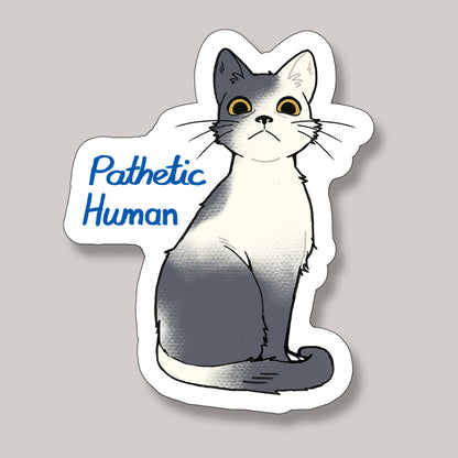 Sticker - Pathetic Human